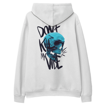 Don't Kill Vibe - Hoodie