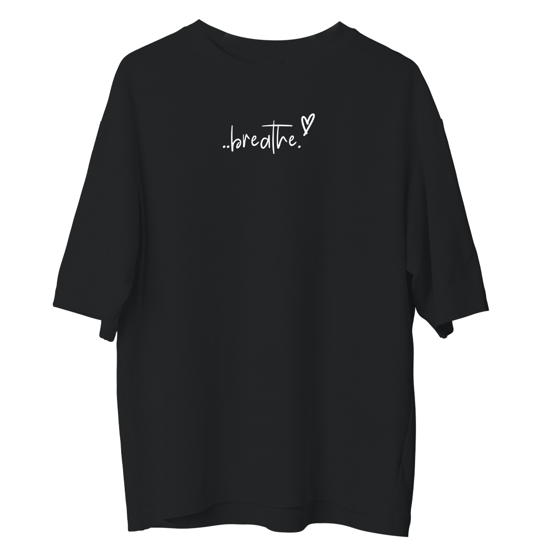 Breathe - Oversize T-shirt